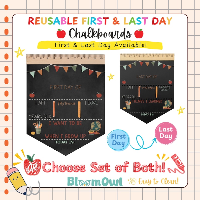 The image is an advertisement for reusable first and last day chalkboards, featuring a colorful design with illustrations of chalkboards and a ruler.