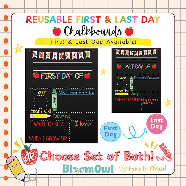 The image is a colorful advertisement for reusable first and last day chalkboards, featuring a variety of chalkboard designs and sizes.