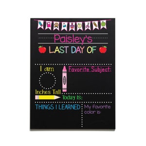 Personalized Last Day of School Chalkboard, Last Day of School Sign ...