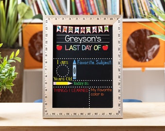 Last Day of School Ruler Chalkboard, Personalized School Sign, For Preschool, For Kindergarten, Photo Prop