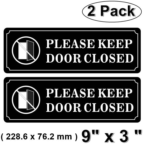 Outdoor / Indoor Back Self Adhesive Vinyl (2 Pack) Please Keep Door Closed Sign 9" X 3" Black & White Sticker Decal