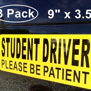 3 Pack Back Self Adhesive Vinyl 9 x 3.5 Student Driver Please Be Patient Vehicle Car Window bumper Warning Sign Alert Sticker Decal image 1