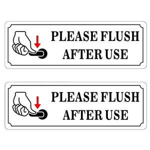 2 Pack 9&quot; X 3&quot; - Please Flush After Use - Washroom Restroom Toilet Vinyl Label Sticker Decal - for Store, Shop, Cafe, Office, Restaurant