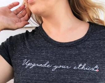 Upgrade Your Ethics Vegan Shirt,Vegan Clothing,Vegan Gift for Her,Vegan Tshirt