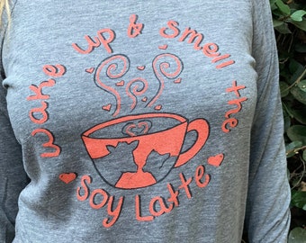 Soy Latte Vegan Long Sleeve, Women's Vegan Shirt, Funny Vegan Shirt, Vegan Clothing