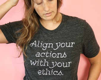 Align Your Actions Vegan Tshirt,Vegan Clothing,Vegan Shirt,Vegan Gift, Eco Friendly