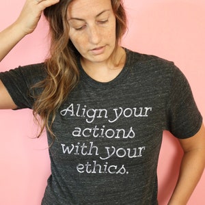 Align Your Actions Vegan Tshirt,Vegan Clothing,Vegan Shirt,Vegan Gift, Eco Friendly