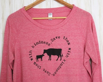 Vegan Shirt, Save Them with Kindness Eco-Jersey Pullover