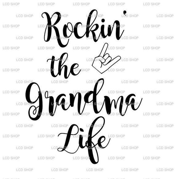 Download Rockin' the Grandma Life SVG | Etsy
