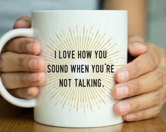 Funny Coffee Mug, Gift for Mom, Sassy Mug, Cute Coffee Mug, Mug Lover Gift, Gag Gift, Inspirational Mug, Gifts for Dads