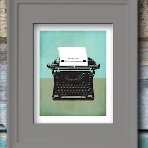 Book Lover Gift, Typewriter Poster, Vintage Typewriter, Write On Digital Art Print, Instant Download, Wall Art, Last Minute Gift, Christmas
