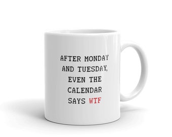 WTF, Funny Coworker Gift, Coffee Mug, Gag Gift, Funny Coffee Mug, Christmas Gift, Mugs With Quotes, Mature, Swear Words, What the Fuck