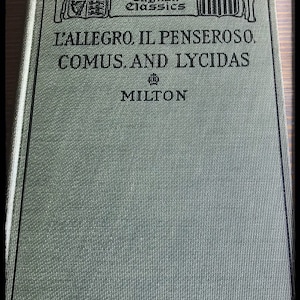 L&#39;Allegro, IL Penseroso, Comus,and Lycidas   Milton