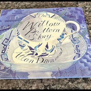 The Willow Pattern Story by Allan Drummond
