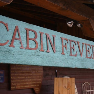 Cabin Fever