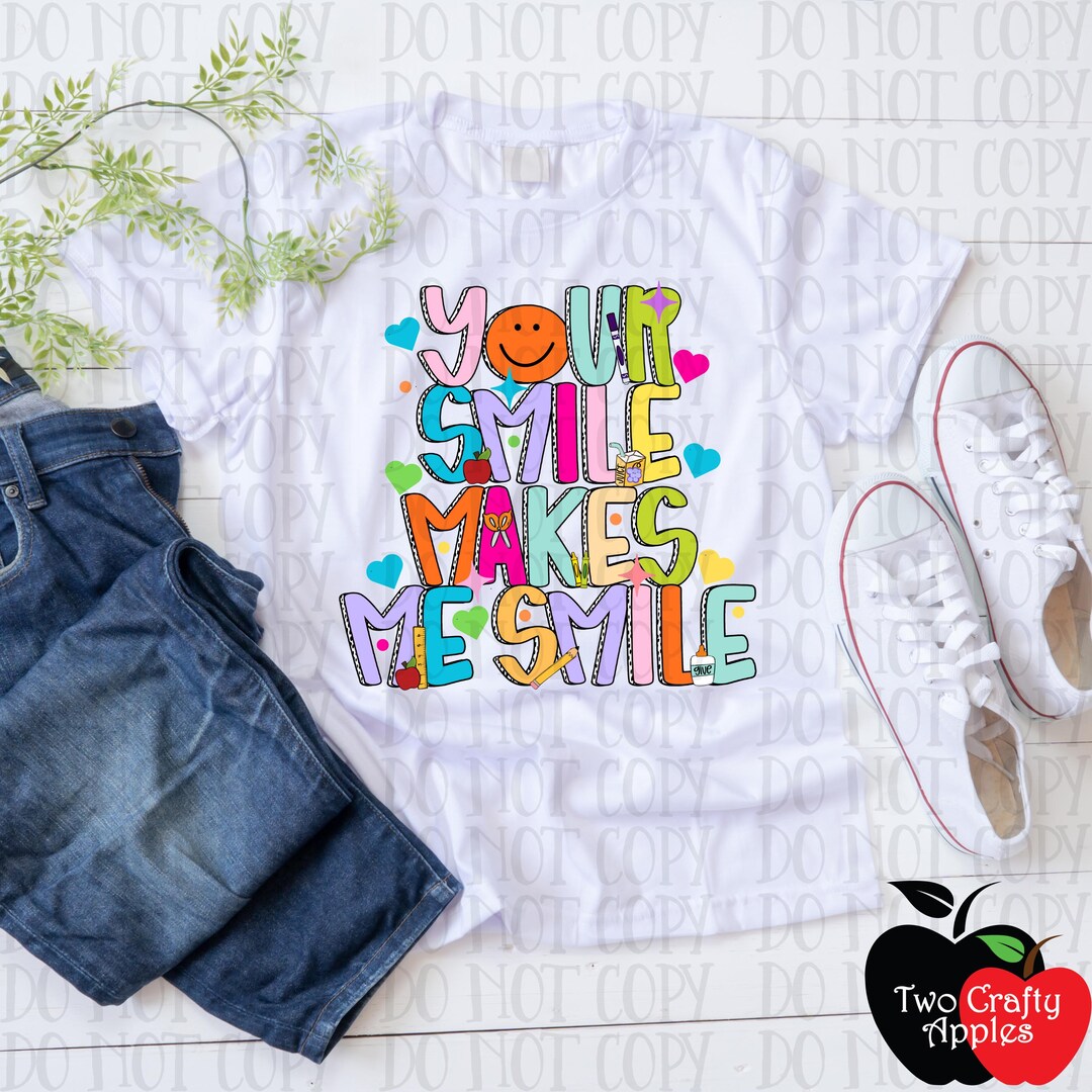 Your Smile Makes Me Smile PNG - Etsy