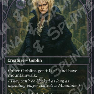 May include: A fantasy card featuring the Goblin King. The card depicts a portrait of a person with blonde hair and dark clothing. The card includes the text "Goblin King", "Creature - Goblin", and other game-related text. The card has a 2/2 power and toughness.