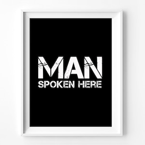 wall art printable, man cave art, printable art, men, wall decor, home decor, office decor, wall art for men, instant download, typography