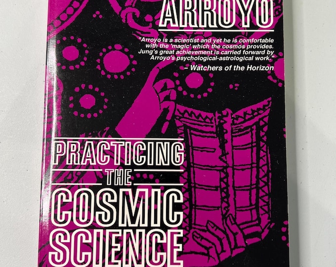 Practicing the Cosmic Science by Stephen Arroyo (Paperback, 1999) - Vintage Astrology Book Gently Used Paperback