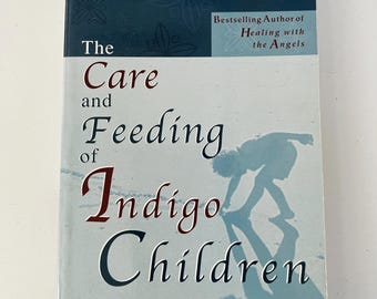 The Care and Feeding of Indigo Children by Doreen Virtue (Paperback, 2001) - Vintage Astrology Book Gently Used Paperback