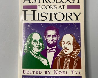 Astrology Looks at History (Llewellyn's New World Astrology Series) Edited by Noel Tyl 1995 - Vintage Occult Book Gently Used Paperback