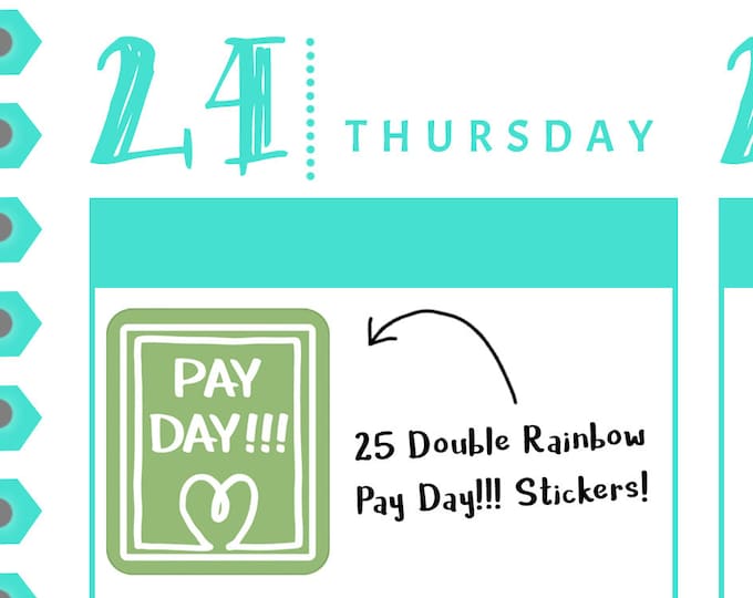 Pay Day!!! Reminder Stickers - 25 Planner Stickers - Financial Sticker - Money Sticker - Work Sticker - 82