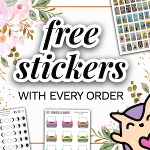 May include: A white background with pink floral borders and gold accents. The text "free stickers with every order" is in black bold font. There are three images of sticker sheets: a moon phase sticker sheet, a typewriter sticker sheet, and a sticker sheet with a cartoon unicorn with a heart.