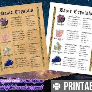 May include: Two printable pages titled "Basic Crystals" with information on amethyst, rose quartz, clear quartz, and lapis lazuli. Each crystal description includes meanings, uses, and correspondences. The bottom text reads "Basic Crystals Guide: A Great Reference for Book of Shadows and Art Journal."