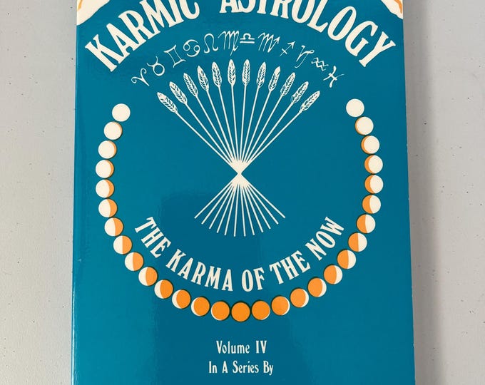 Karmic Astrology, Vol. IV: The Karma of the Now by Martin Schulman Gently Used Vintage Paperback