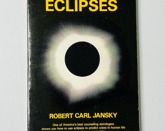 Interpreting the Eclipses by Robert Carl Jansky 1977 - Vintage Occult Book Used Paperback with Condition Issues