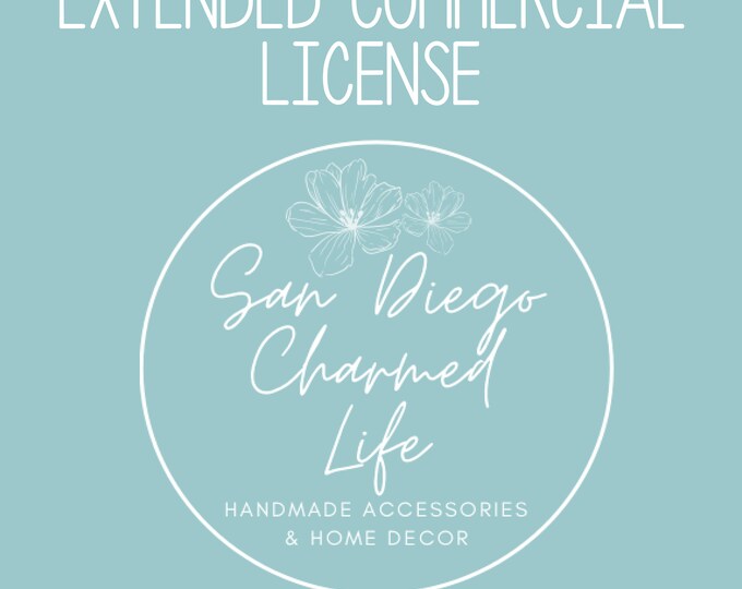 Extended Small Business Commercial Use License For Sale Of 1000 Pieces - San Diego Charmed Life