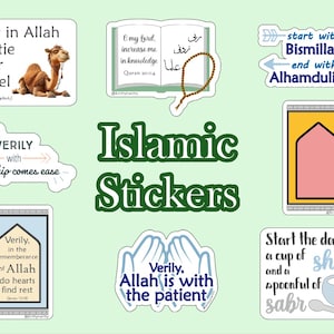 Islamitische stickers | Bismillah | Alhamdulillah | Ontberingen komen vanzelf | Vertrouwen| Shukr | Zadel | Geduld | Kennis | Herdenking: