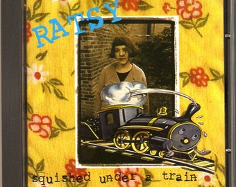Ratsy's, Squished Under a Train CD, circa 1995