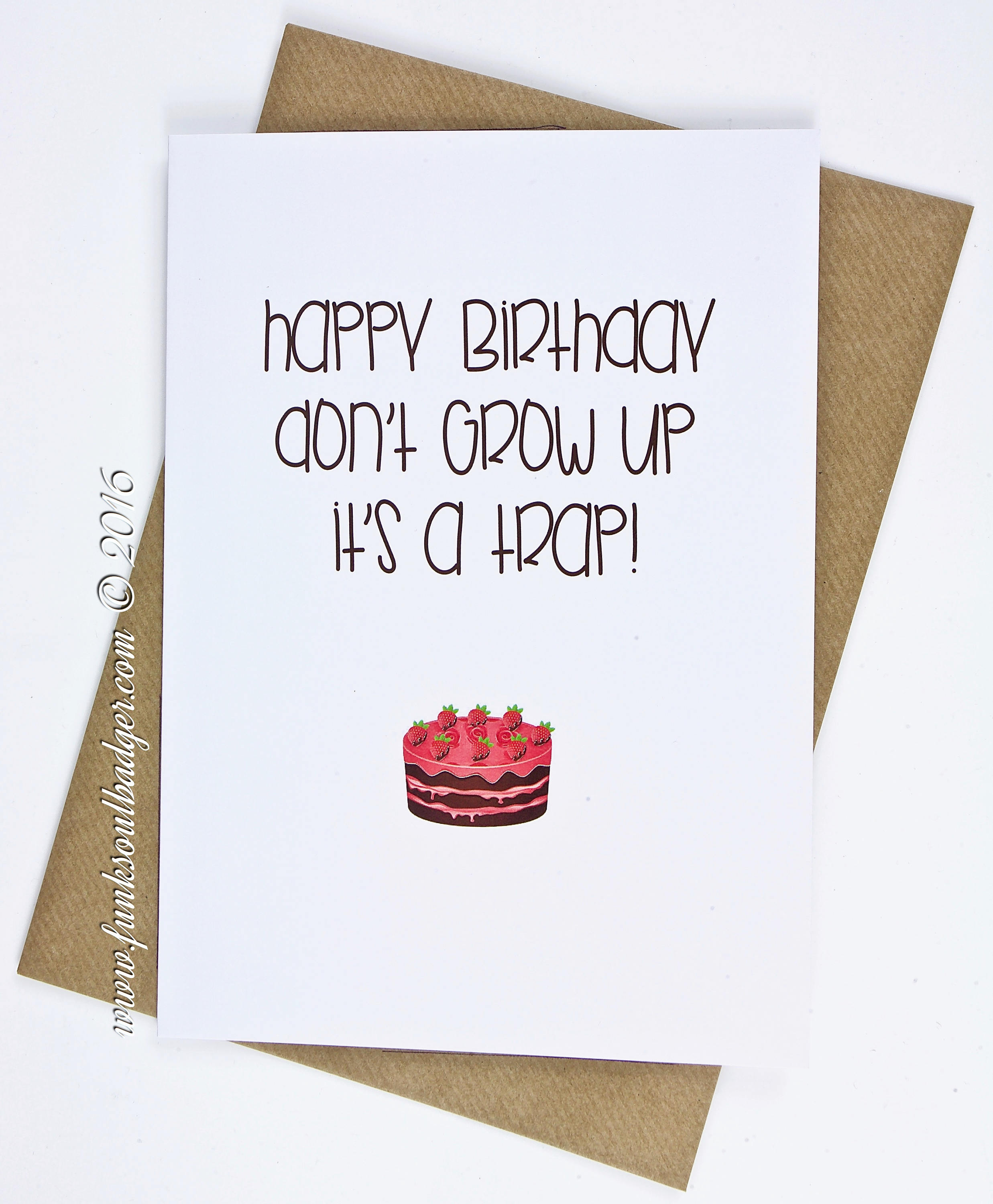 Funny Birthday Card Don't Grow Up It's A Trap Etsy