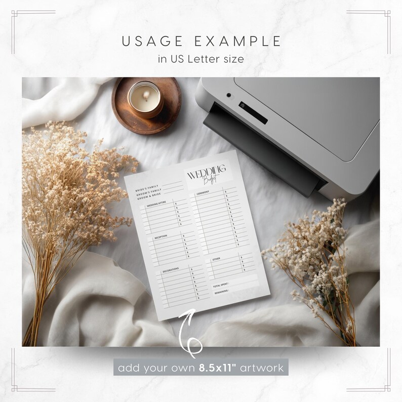 Puede incluir: Un planificador de presupuesto de boda en tama&ntilde;o US Letter, con el t&iacute;tulo "Wedding Budget" en la parte superior. La p&aacute;gina est&aacute; sobre una superficie blanca con una impresora, flores secas y una vela. El texto "add your own 8.5x11" artwork" est&aacute; en la parte inferior.