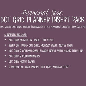 May include: A printable planner insert pack for personal size planners. The pack includes 6 different inserts: dot grid month on one page, week on one page, dot grid two column small/large insert with blank title line, dot grid two column insert, dot grid notes paper, and two weeks on one page insert. The text "PLANS meet PAPER" is in the bottom right corner.