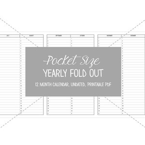 May include: A black and white printable pocket-sized yearly calendar with 12 months, undated, and the text "Pocket Size Yearly Fold Out 12 Month Calendar, Undated, Printable PDF" in the center.