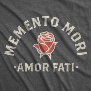 Memento Mori Amor Fati | Stoic Quote | Unisex T-shirt