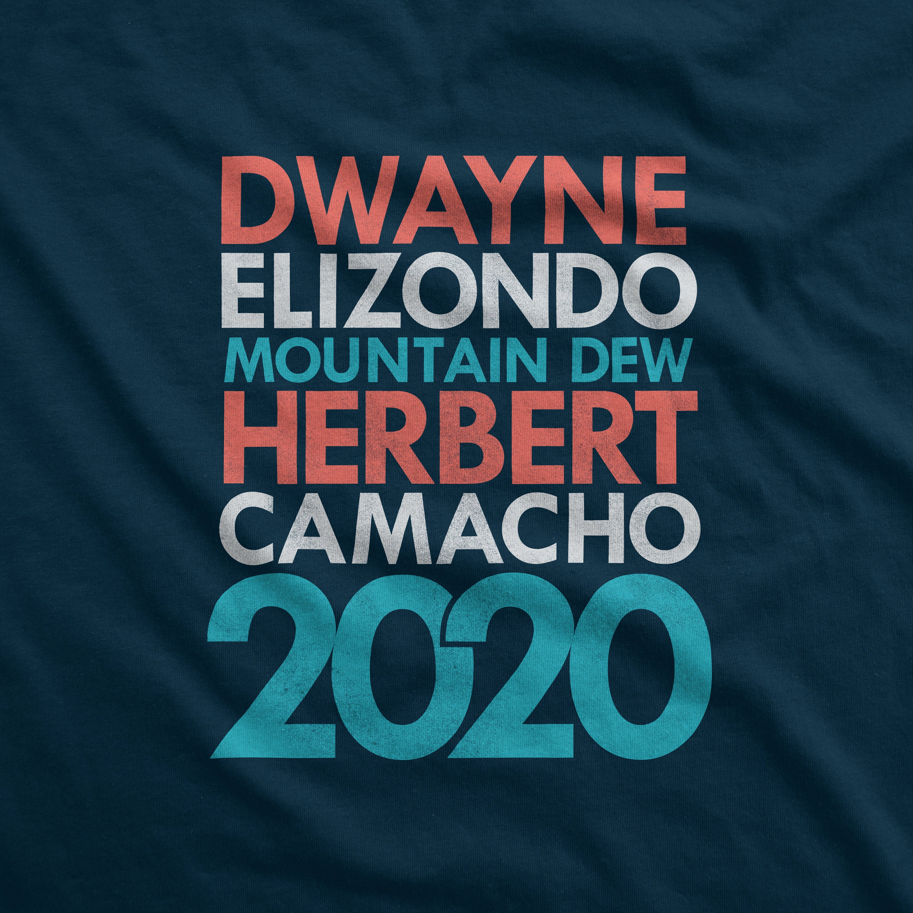 Dwayne Elizondo Mountain Dew Herbert Camacho 2020 Idiocracy Etsy