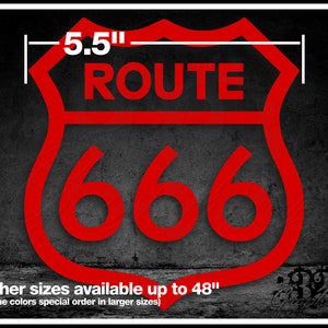 May include: Red Route 666 sign, 14 cm wide, on a textured grey background. The sign features the text "ROUTE" above the number "666". Additional sizes up to 122 cm are available.