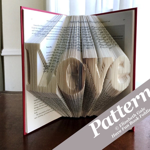 LOVE Book Folding Pattern — 200 Folds (400 numbered pages). PDF Digital Download. Includes free How-To Guide containing 3 free patterns