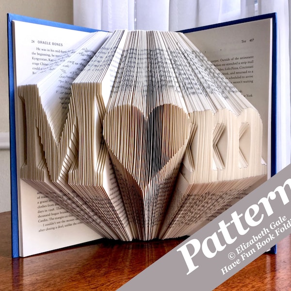 MOM or MUM w/HEART Book Folding Pattern -- 215 Folds (430 numbered pages) Digital download. Includes free How-To Guide w/3 free patterns.