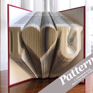 I LOVE U-boekvouwpatroon: 200 gevouwen (400 genummerde pagina's). Digitale pdf-download. Inclusief gratis handleiding met 3 gratis patronen.
