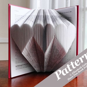 GISTEREN, VANDAAG EN ALTIJD Heart Trio-boekvouwpatroon: 103 vouwen (206 genummerde pagina's). Inclusief gratis instructiehandleiding met 3 gratis patronen.