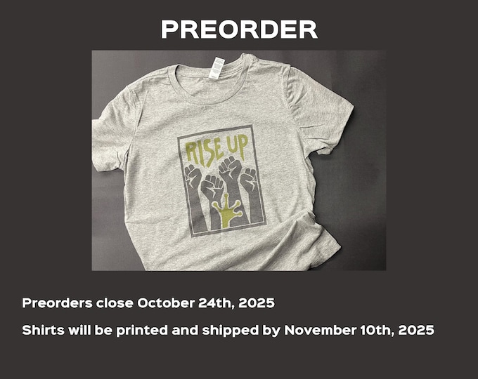 PREORDER - MEN’S SIZES Rise Up Heather Gray Crew Neck Shirt, Portland Frog, Women’s T-Shirt, Resistance Shirt - Screen Printed Graphic Tee