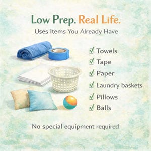 Pode incluir: Ilustra&ccedil;&atilde;o com o texto "Low Prep. Real Life." mostrando uma toalha azul, fita adesiva, papel, uma cesta branca, almofadas e uma bola. Os textos "Uses Items You Already Have" e "No special equipment required" tamb&eacute;m est&atilde;o presentes.