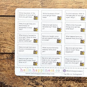 May include: A sheet of stickers with prompts about pets. Each prompt is in a white box with a brown dog illustration. The text includes questions about pet adoption, habits, and favorite toys. The bottom of the sheet has the website hello.happiness.co.