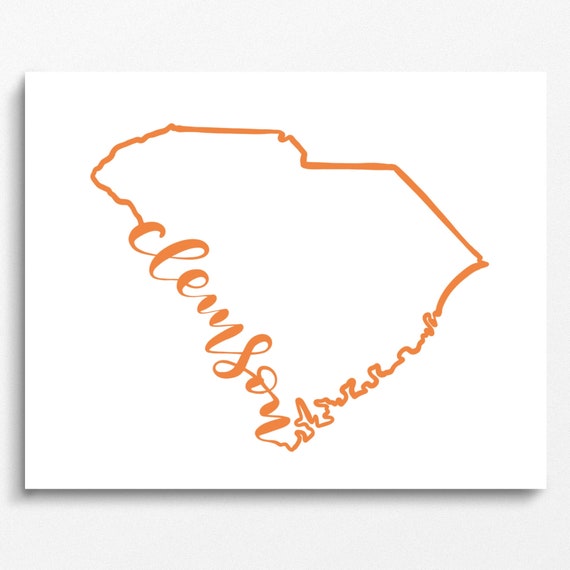 Clemson Tigers Clemson Artwork Clemson Art Print South Carolina Art Clemson Alumni College Football South Carolina Wall Art