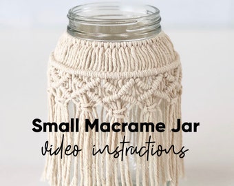 Video Tutorial Small Macrame Jar Pattern