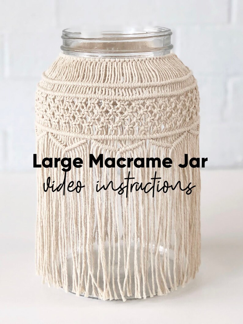 Video Tutorial Large Macrame Jar Pattern image 1